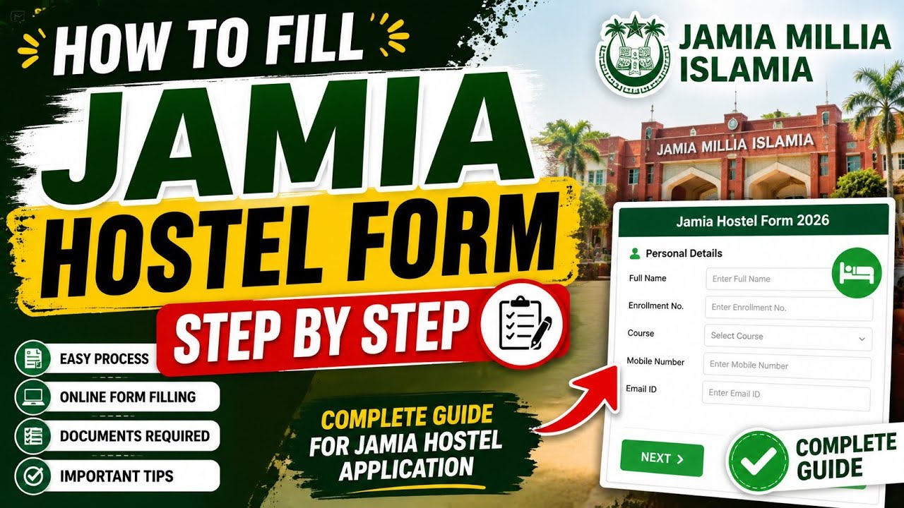 How To Fill Jamia Hostel Form 2026 Step by Step method to Jamia Hostel Form For Boys and Girls UG PG