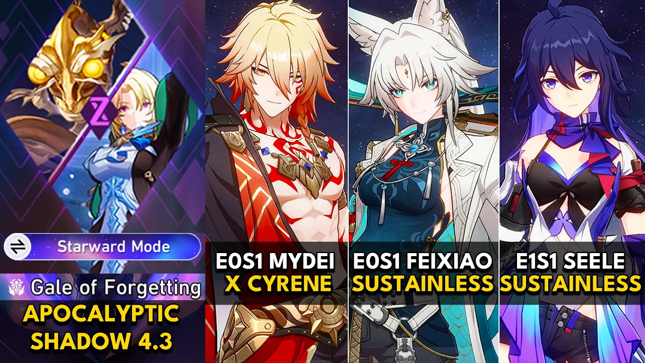 E0S1 Mydei, E0S1 Feixiao, E1S1 Seele | Apocalyptic Shadow 4.3 Starward Mode | HSR 4.3