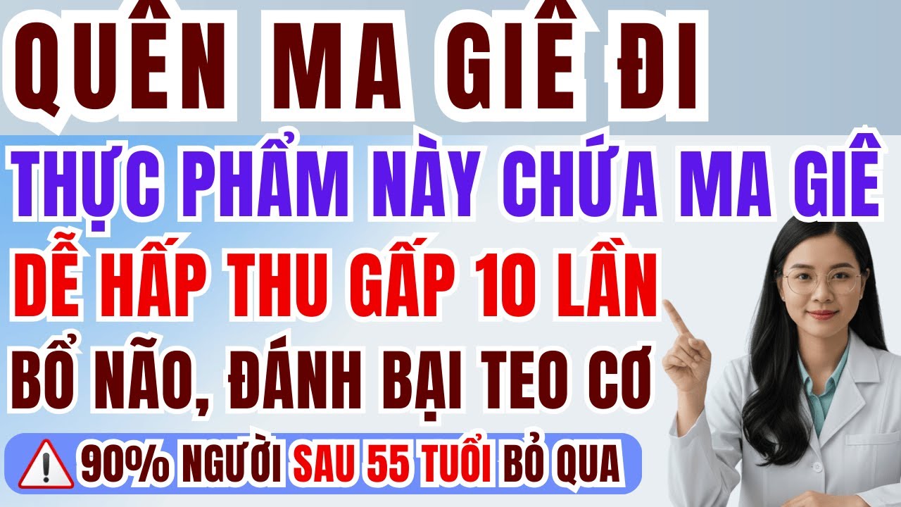 người cao tuổi:quên ma giê đi, thực phẩm giàu ma giê dễ hấp thu hơn viên uống. bổ não, chống teo cơ.