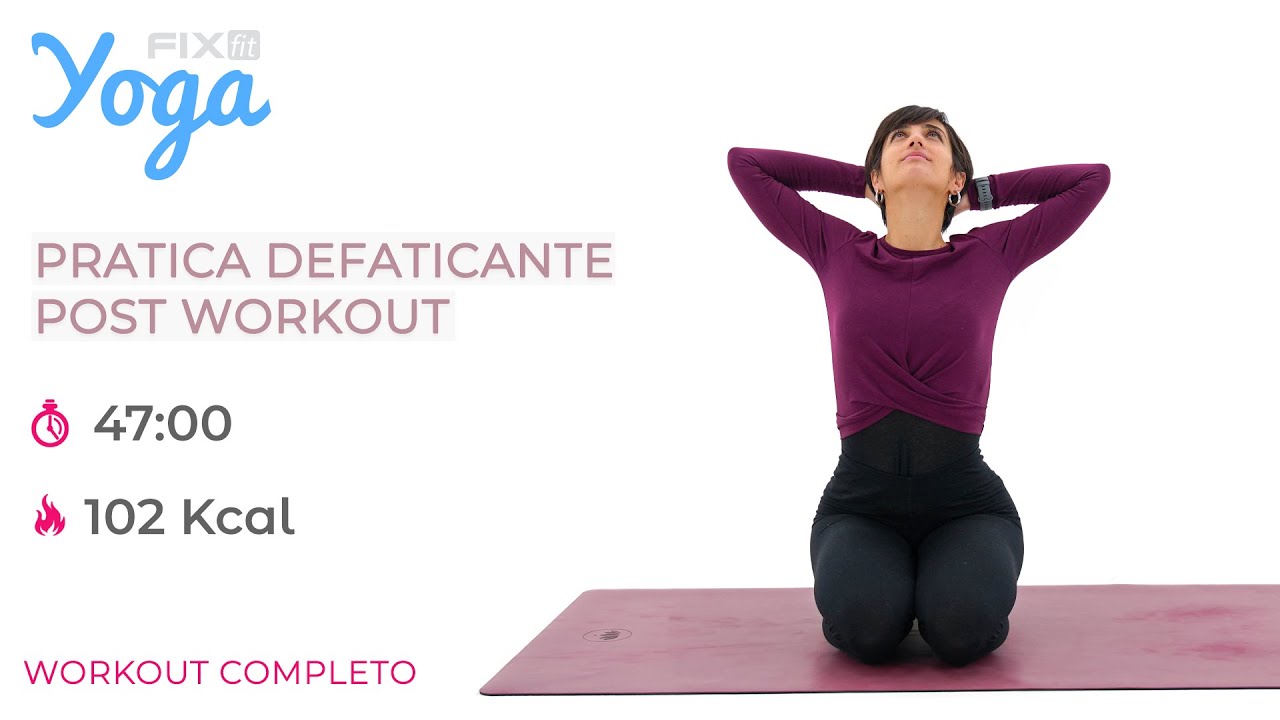 Lezione di Yoga: Pratica Defaticante