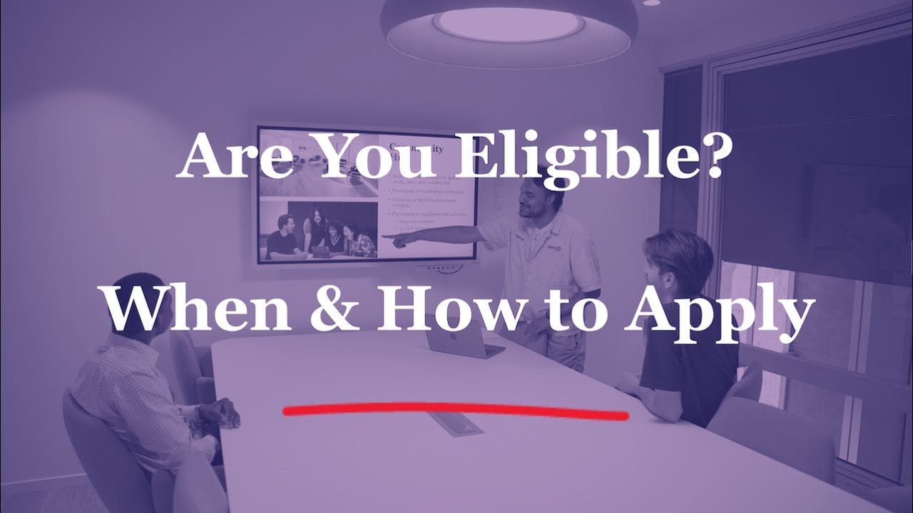 Are You Eligible for the McCall MacBain Scholarship? When and How to Apply
