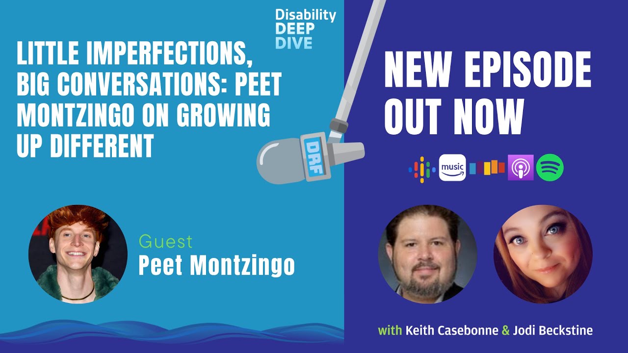 Ep 97   Little Imperfections, Big Conversations: Peet Montzingo on Growing Up Different