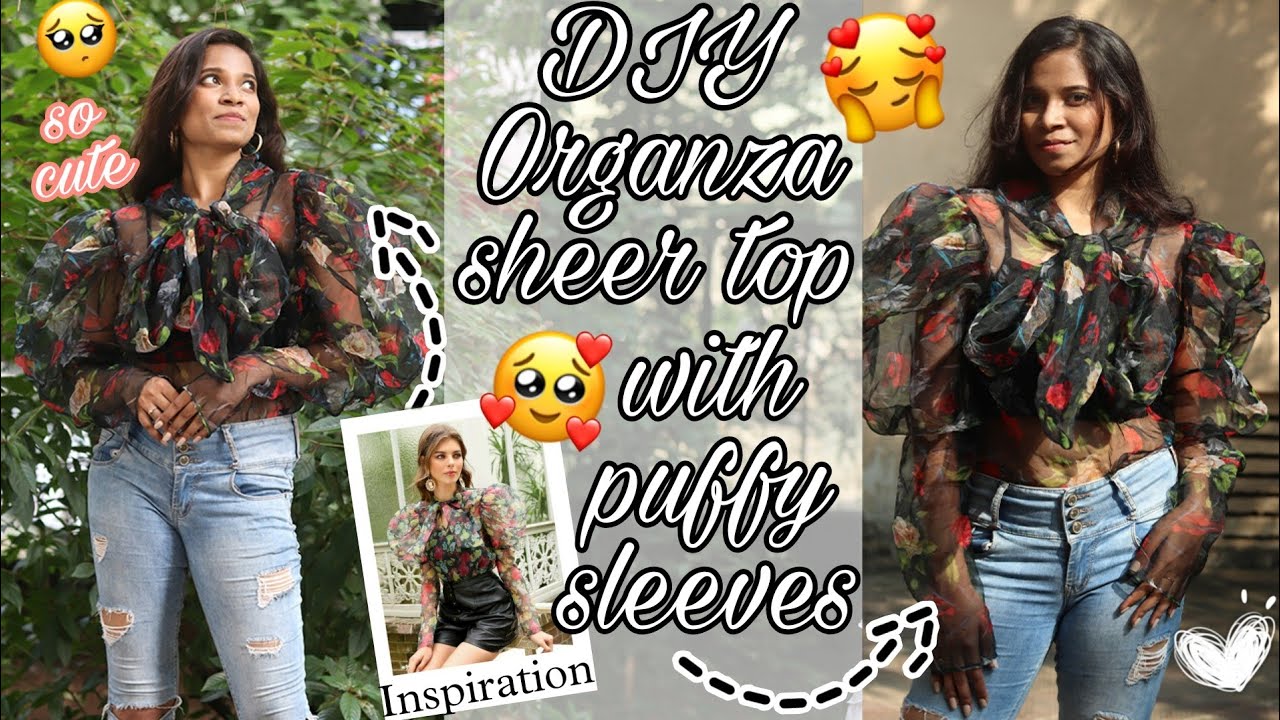 DIY Organza sheer top with puffy sleeves| Easy step by step tutorial| DREAM Episode 38|Dreampatel!