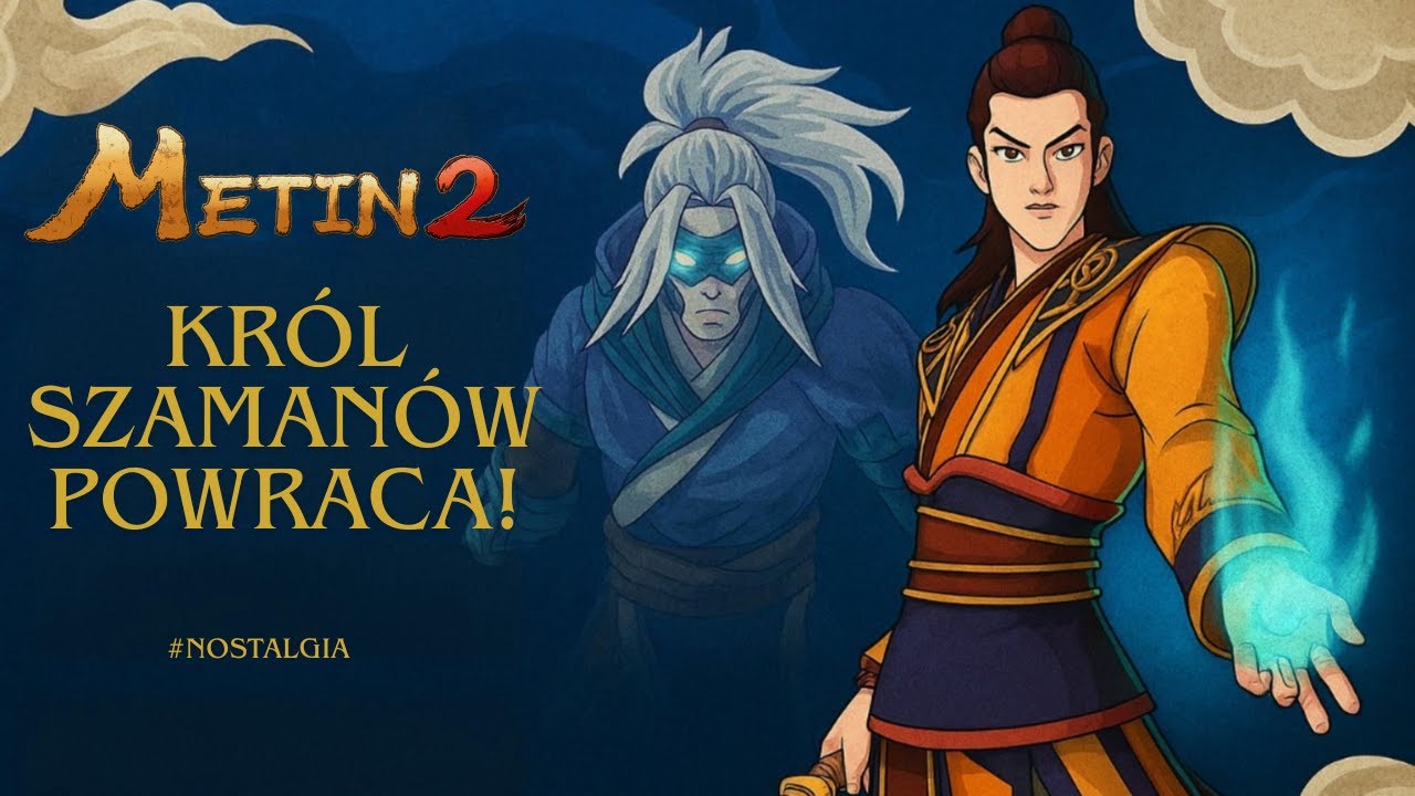 Metin2 Polska: Kr&oacute;l Szaman&oacute;w powraca! #nostalgia