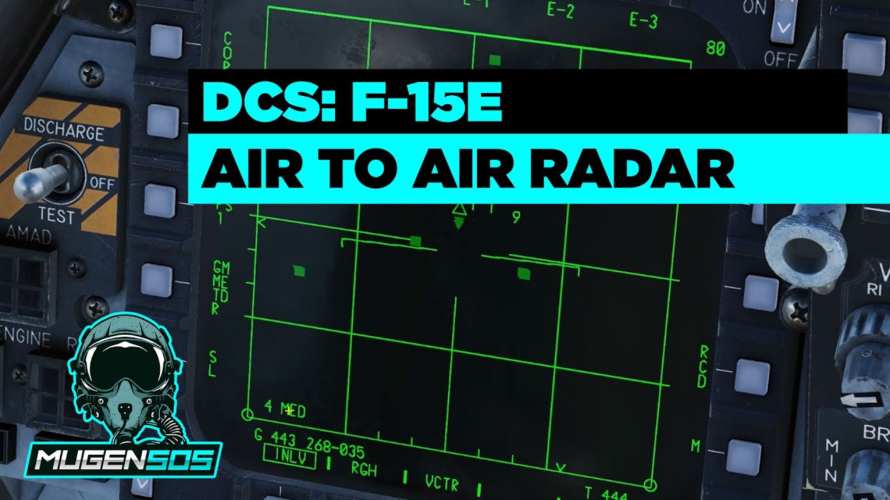 F-15E - Air to Air Radar - DCS World