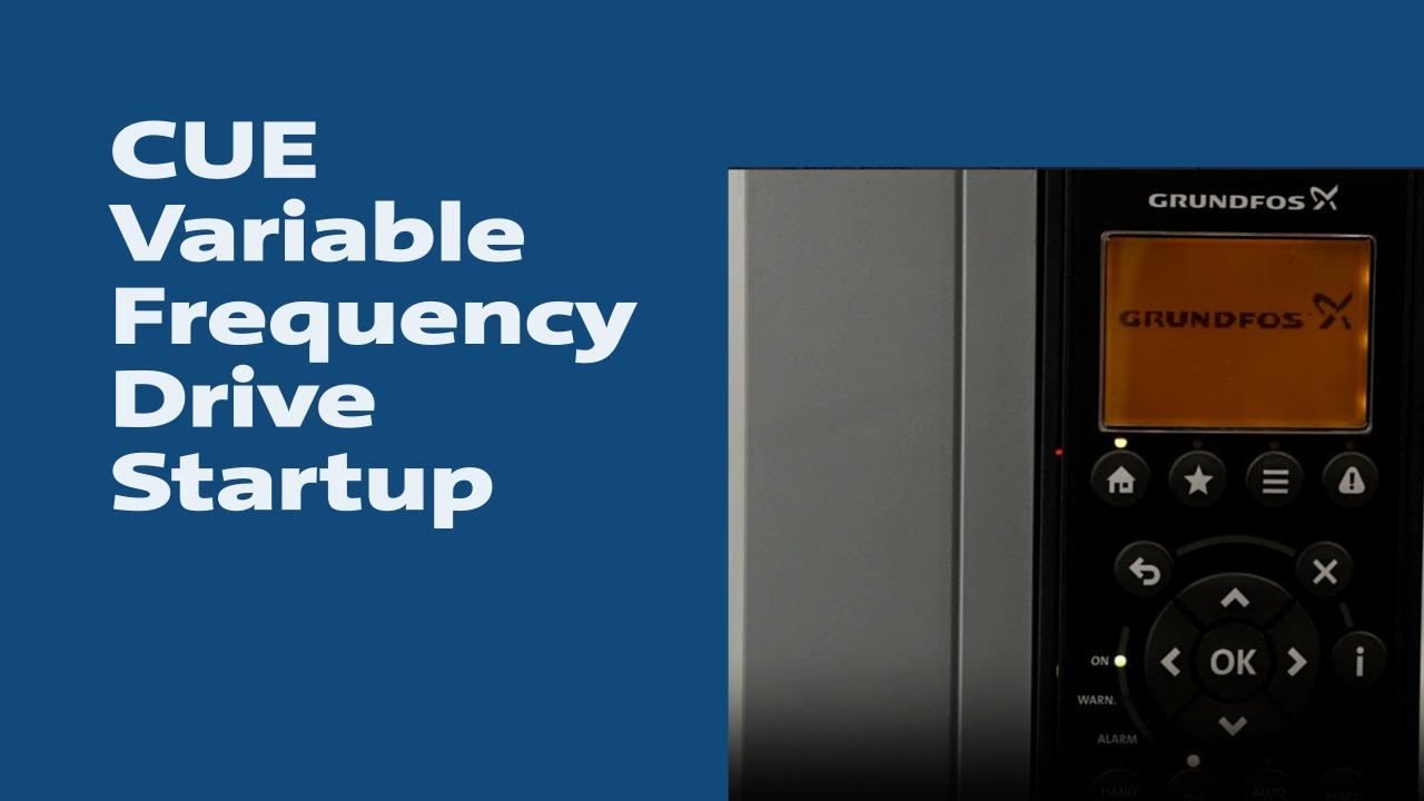Grundfos CUE Variable Frequency Drive Startup