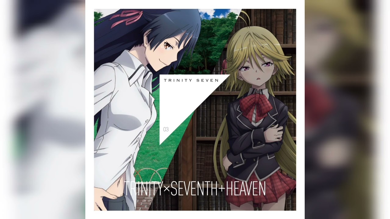 Trinity seven Ed 4 - TRINITYXSEVENTH+HEAVEN full