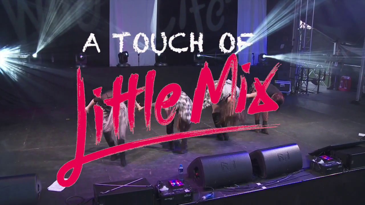 A Touch Of Little Mix