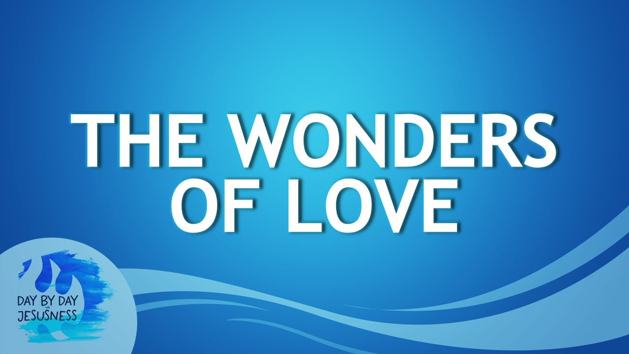 2025-02-02 The Wonders of Love - Ed Lapiz