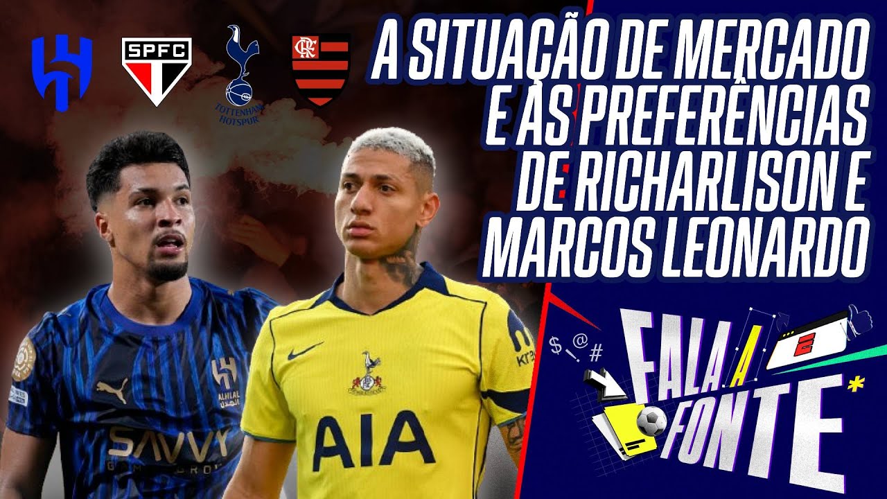 RICHARLISON E M. LEONARDO DEFINEM PRIORIDADES NO MERCADO, FLAMENGO ESTÁ FORA DAS NEGOCIAÇÕES?