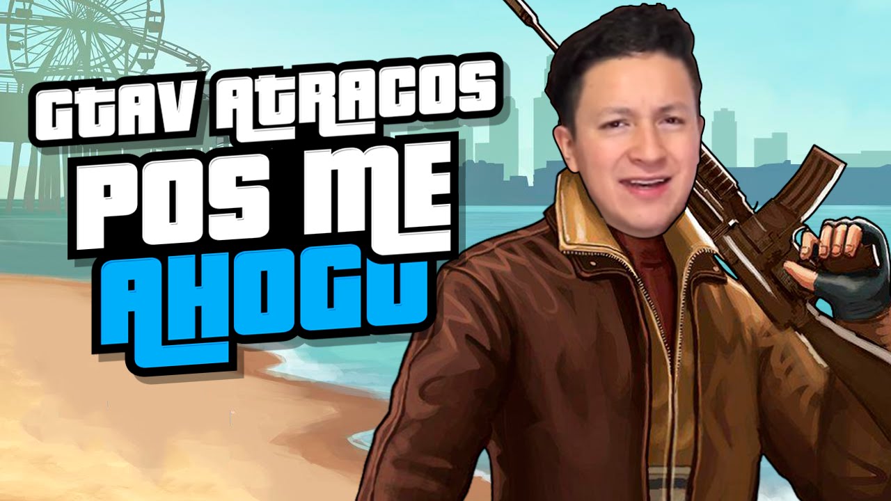 GTA V ATRACOS CAP.12  - NO LE ENTIENDO , POS ME AHOGO XD