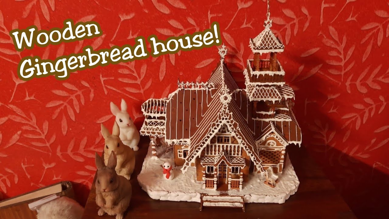 Gingerbread House...made of wood?