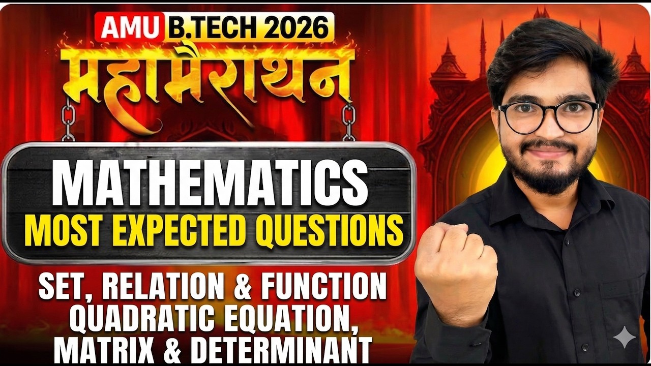 AMU B.Tech 2026 Maths Most Expected Questions | Mahamarathon Session for Sure Selection