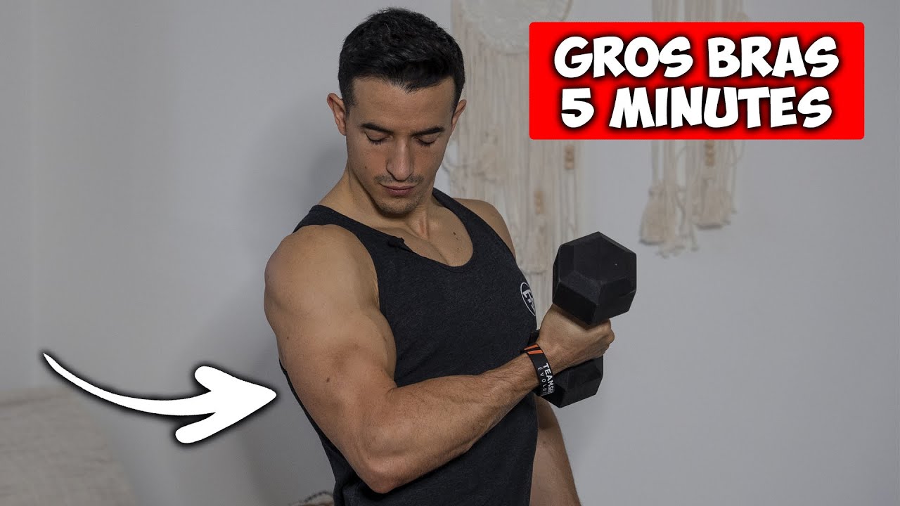 Vous voulez de plus Gros Bras ? (en 5 minutes)