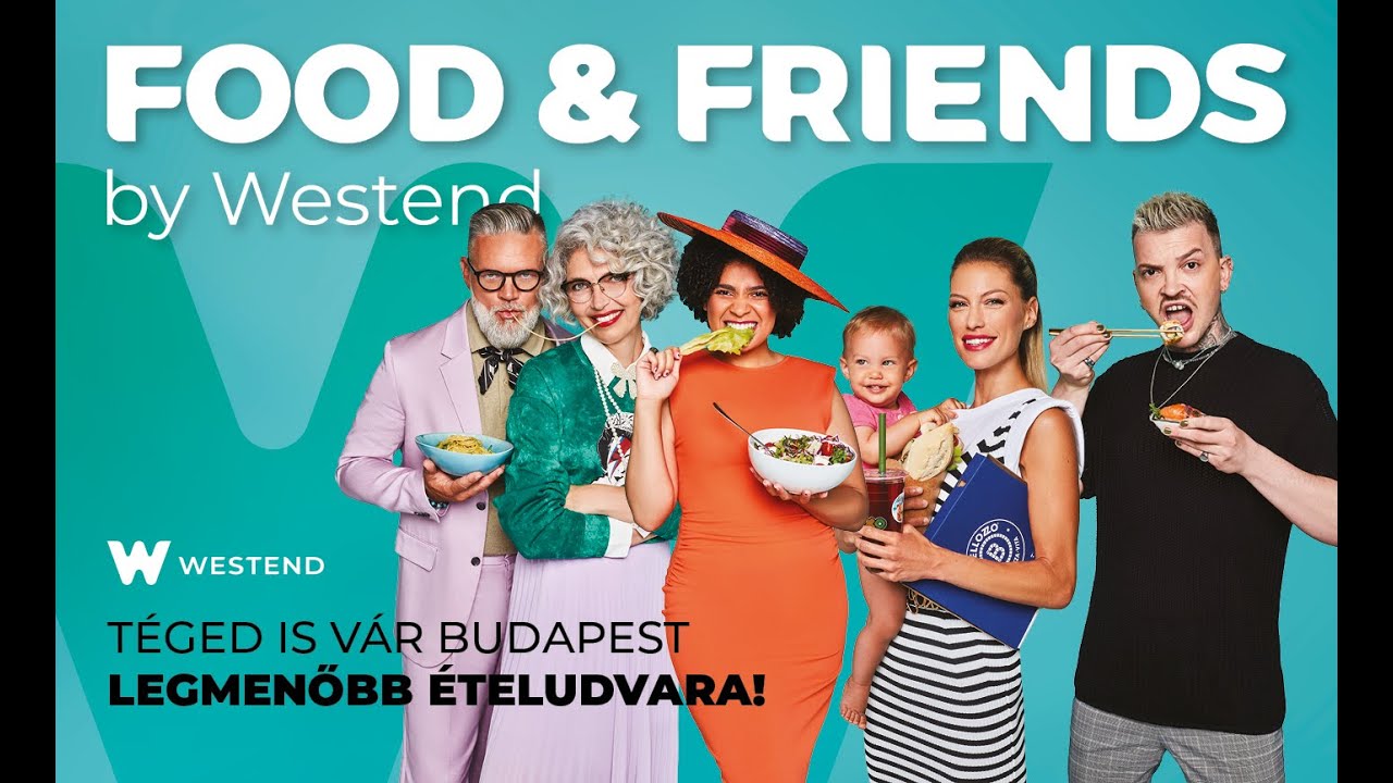 Megnyitott a Food & Friends by Westend