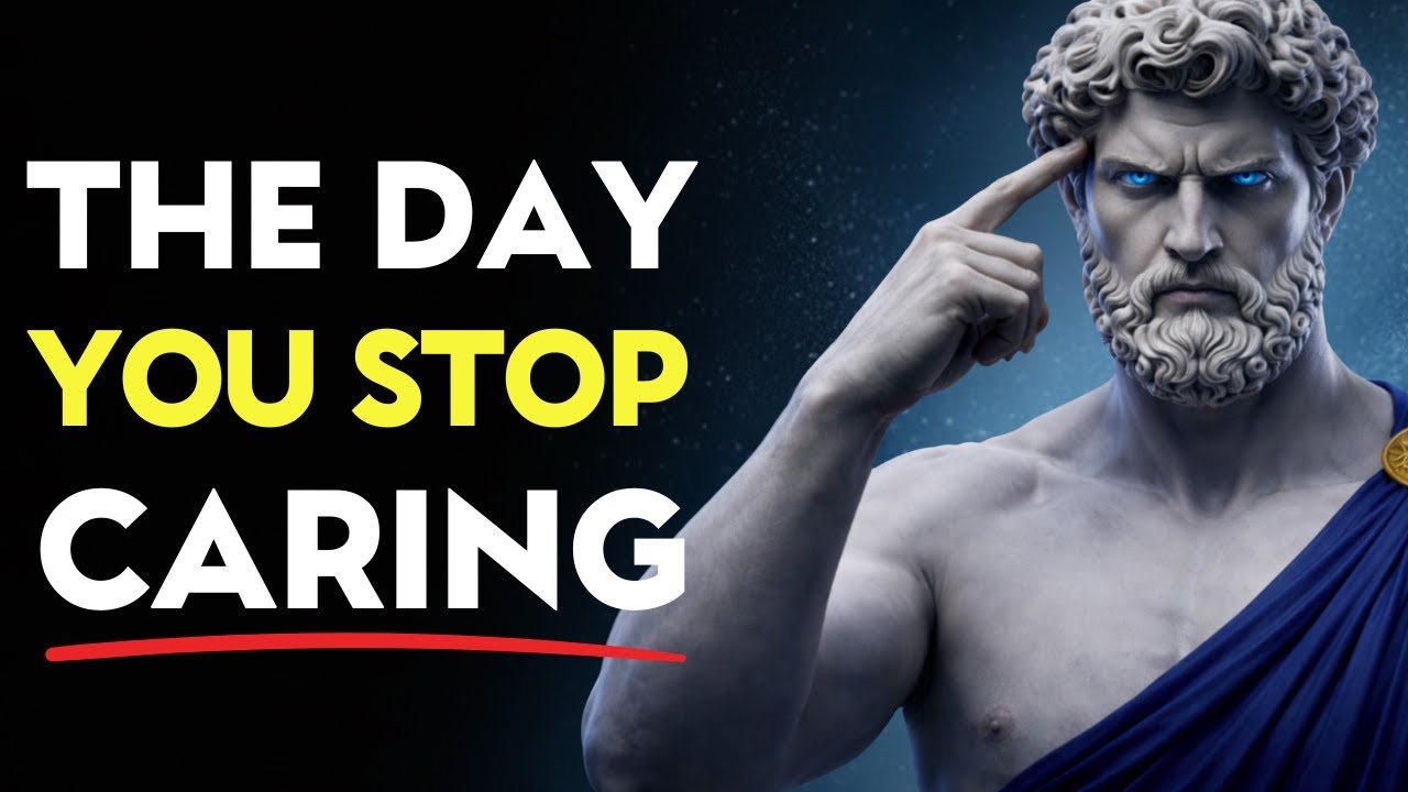 The Day You Stop Caring What People Think, You Become Unstoppable |  Stoic Mindset | Stoicism