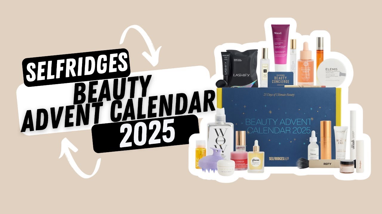 Selfridges Beauty Advent Calendar 2025 - First Spoilers