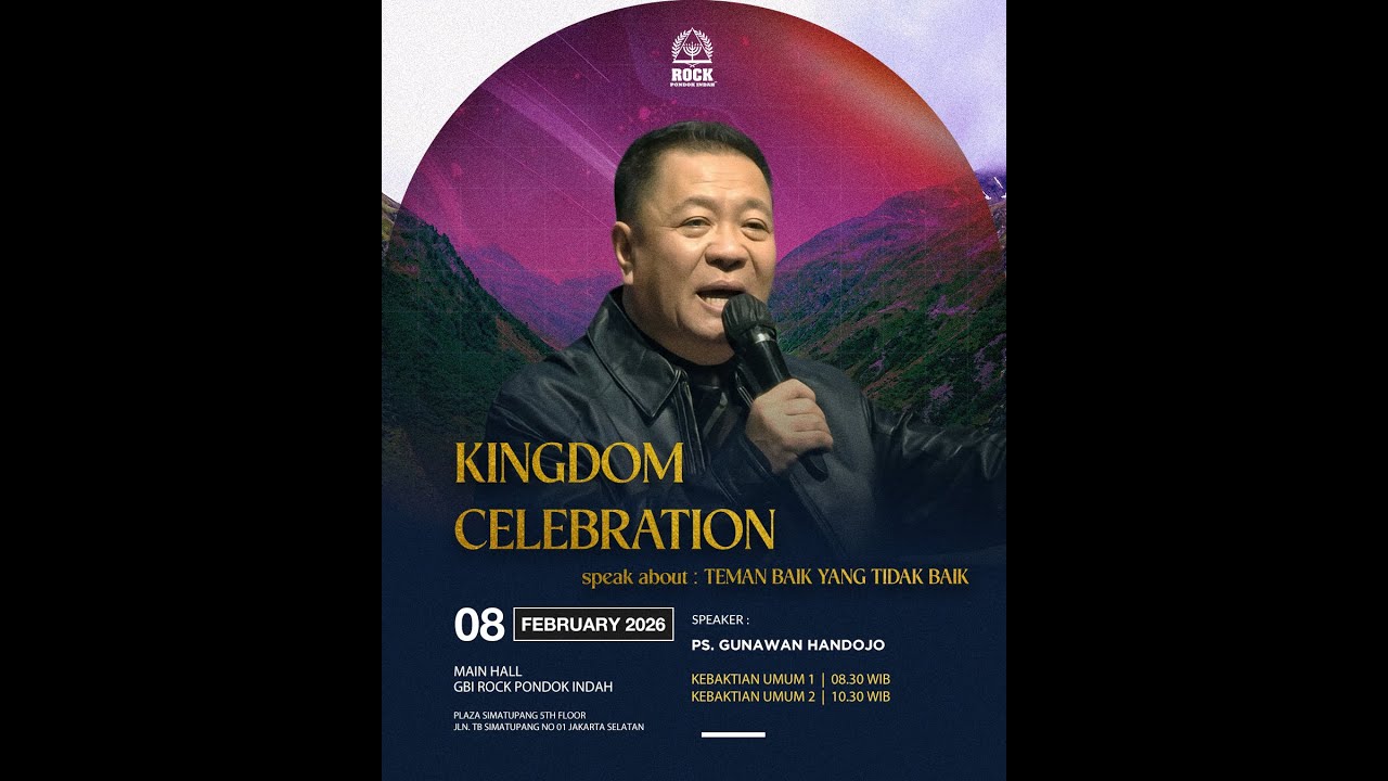 Kingdom Celebration 8 February 2026 (Ibadah Raya 1)