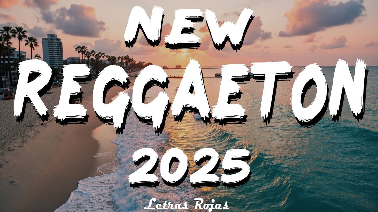 💃 REGGAETON MIX 2025 - NUEVOS ÉXITOS PARA FIESTAS - MIX REGGAETON 2025