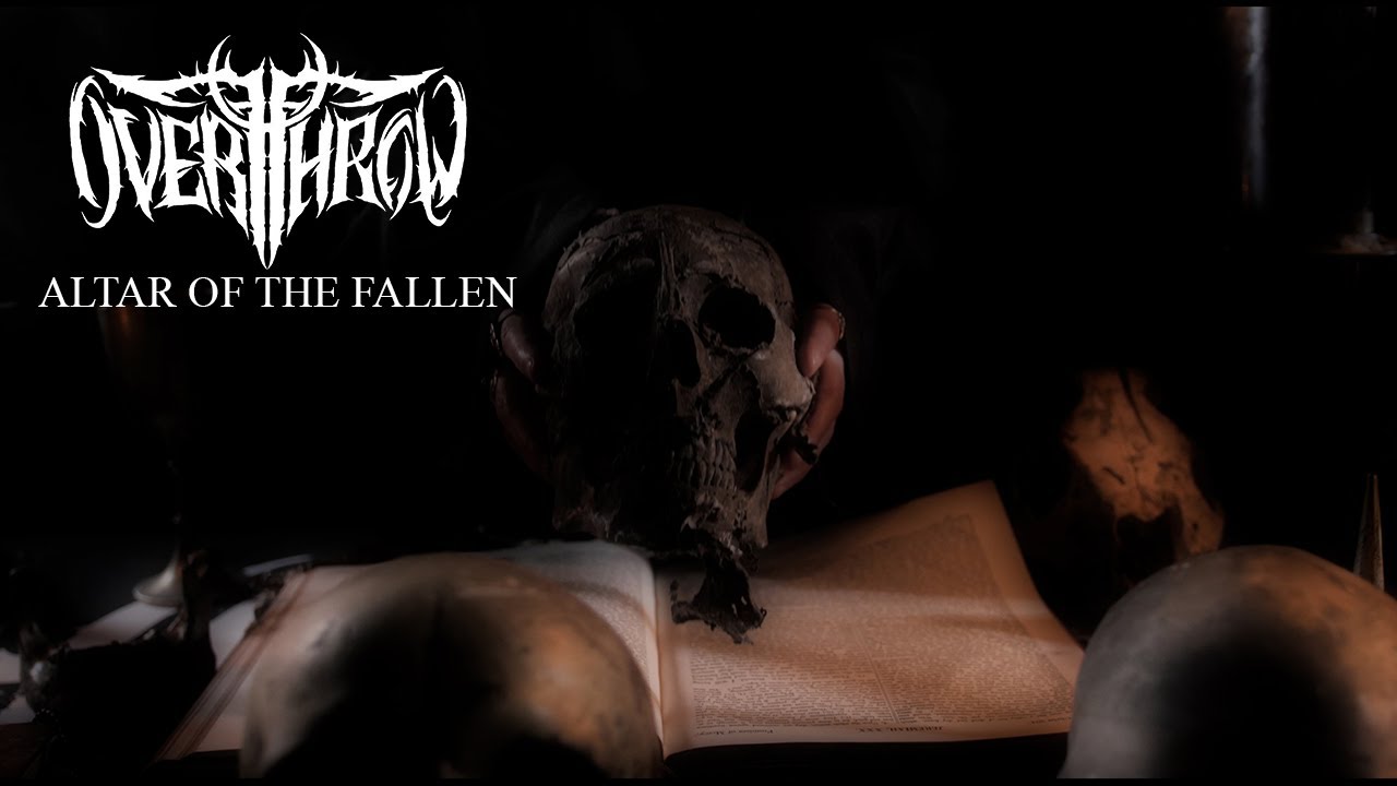 OVERTHROW - Altar Of The Fallen (OFFICIAL MUSIC VIDEO)