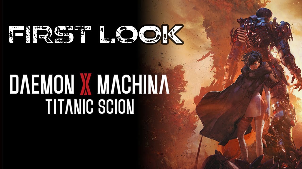 First Look @ Daemon X MachinaTitanic Scion