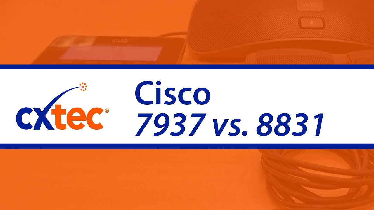 Cisco 7937 & 8831