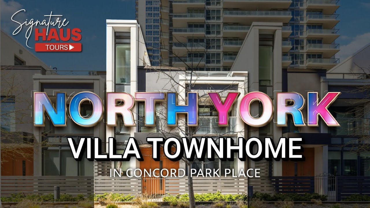Touring Toronto’s Private Villa Townhome in Concord Park Place | 113 Mcmahon Dr, Toronto