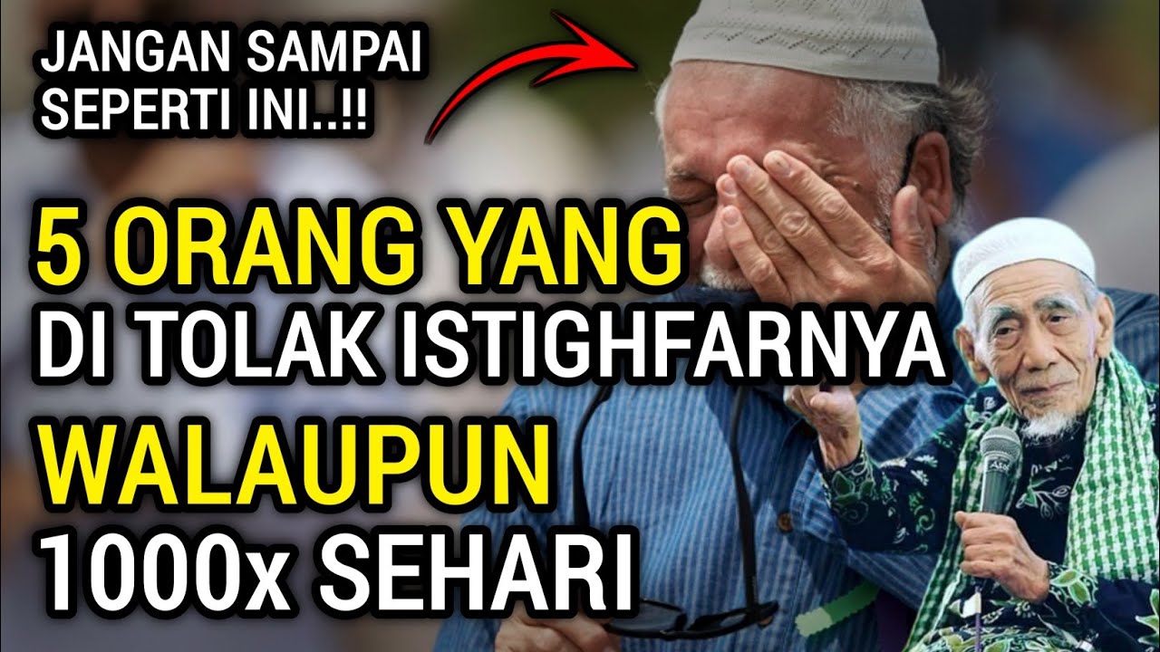 NAUDZUBILLAH !! 5 Golongan Orang Yang Ditolak Istighfarnya Oleh Allah SWT, No.5 Banyak Yang Terjadi