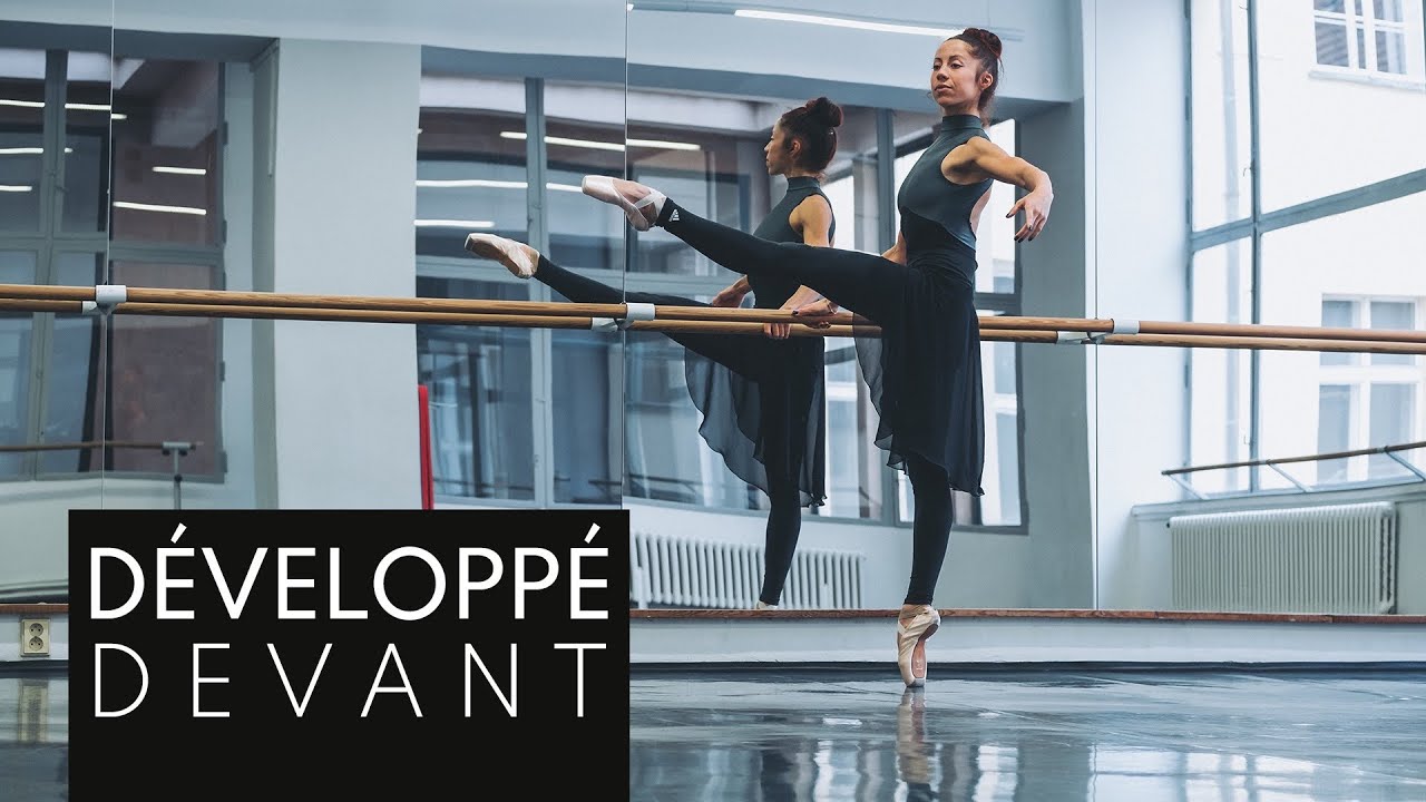 Comment améliorer son Développé devant | Danse Classique