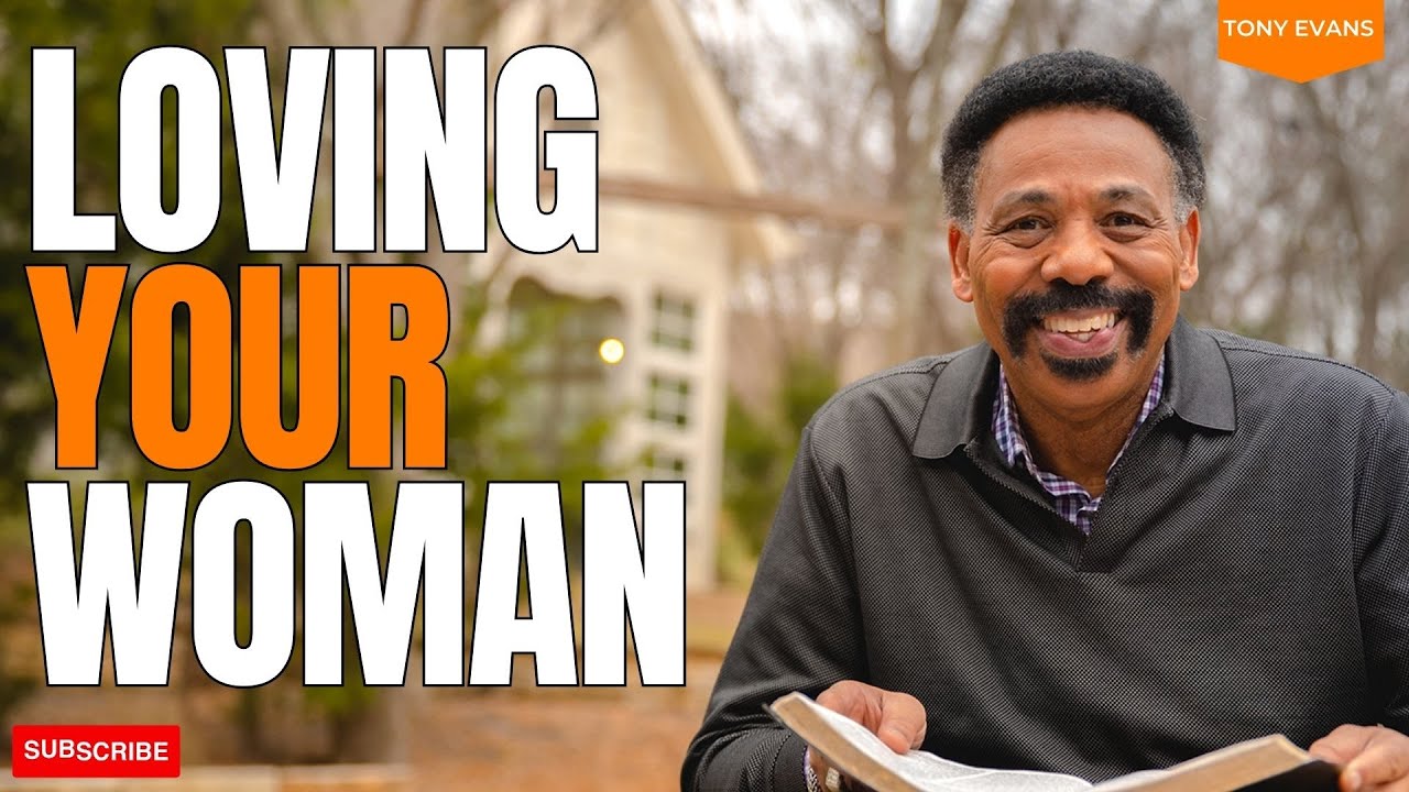 Talented Pastor - Loving Your Woman | Tony Evans 2023