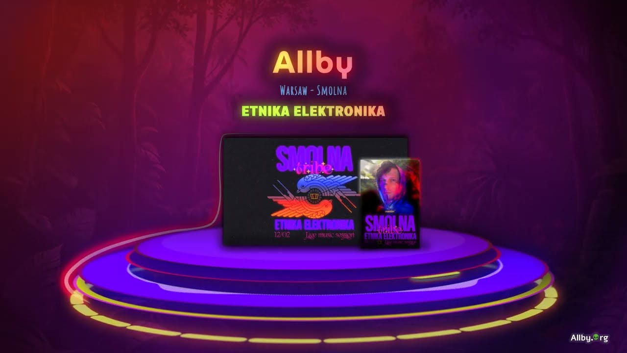 ETHNO ELECTRO SET: Allby @ Etnika Elektronika - Smolna Club