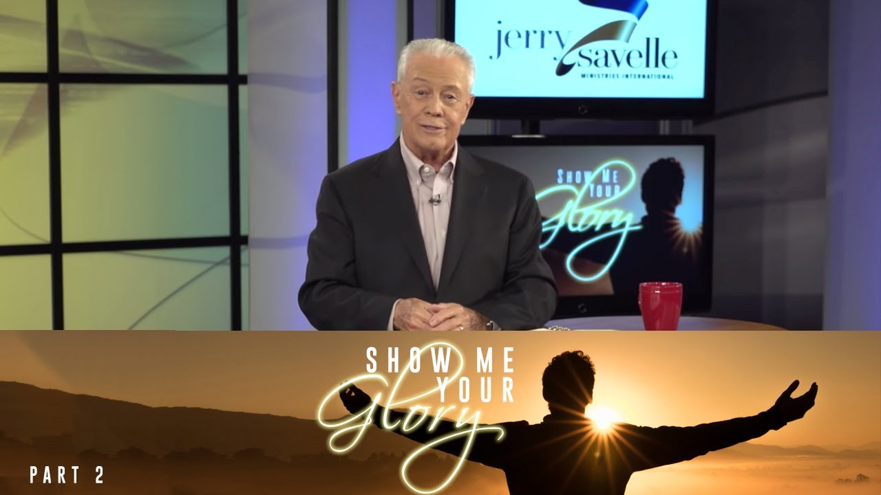 Show Me Your Glory, Part 2
