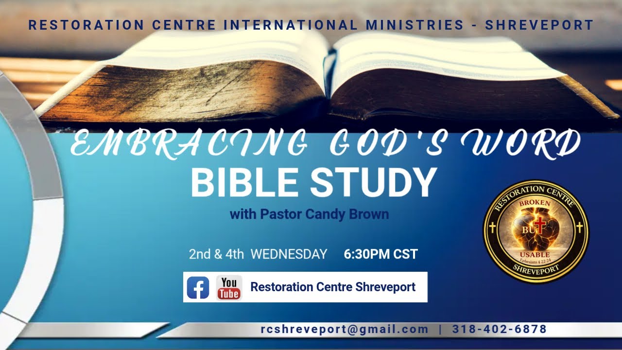 Embracing God's Word Bible Study at RCIM Shreveport with Pastor Candy Brown: 02/25/2026