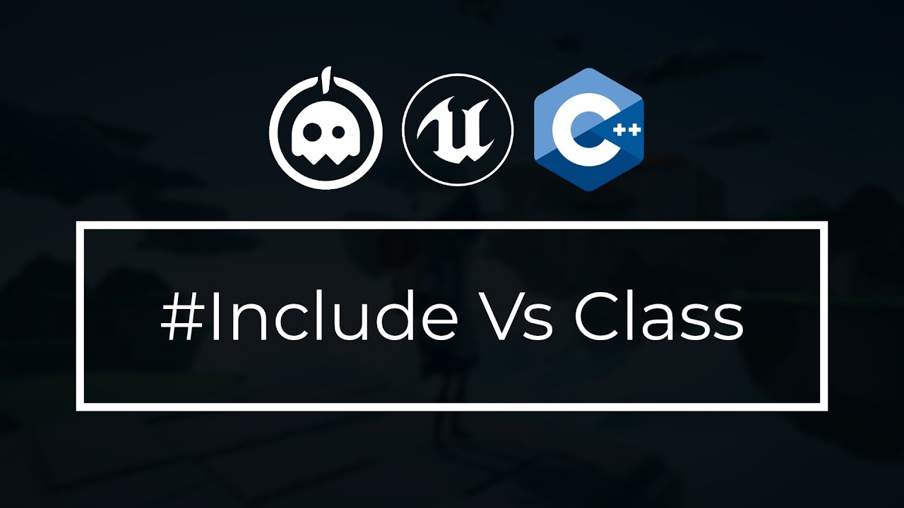 UE4 C++ Tutorial - #Include and Forward Declarations - UE4 / Unreal Engine 4 Intro to C++