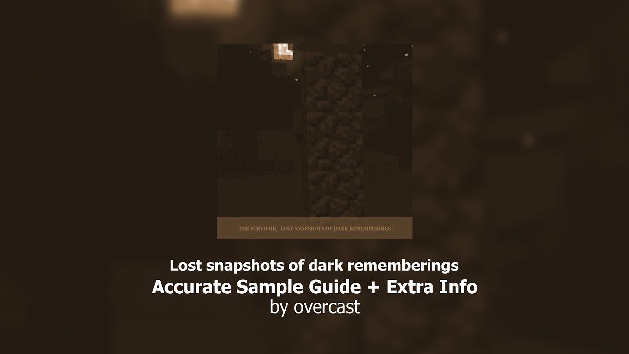 The Survivor - Lost snapshots of dark rememberings - Sample guide and info