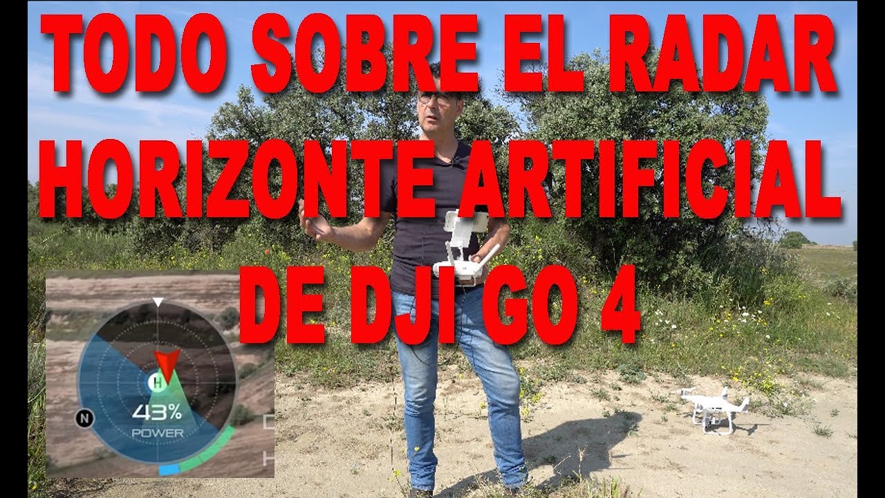 Todo sobre el radar-Horizonte de Dji Go 4