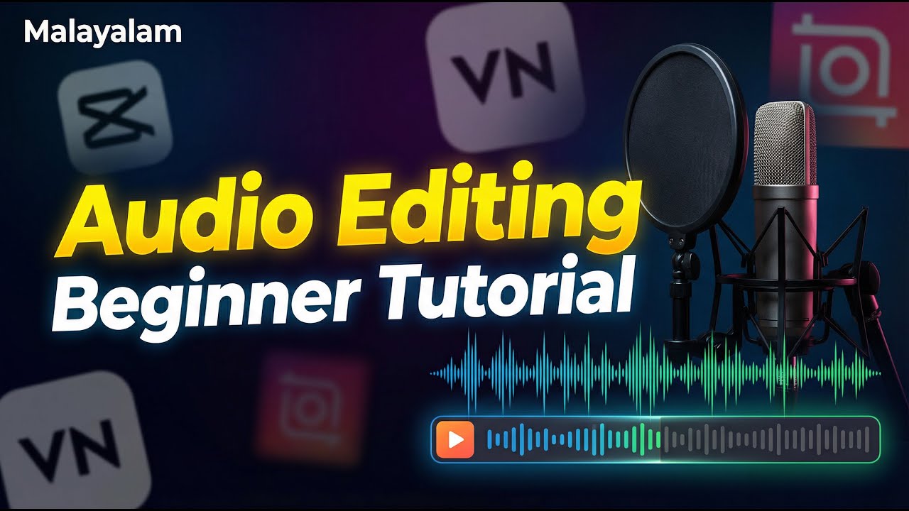 How to Edit Audio in Video Editing Malayalam | Beginner Friendly Tutorial