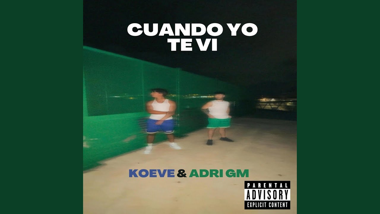 Cuando yo te vi