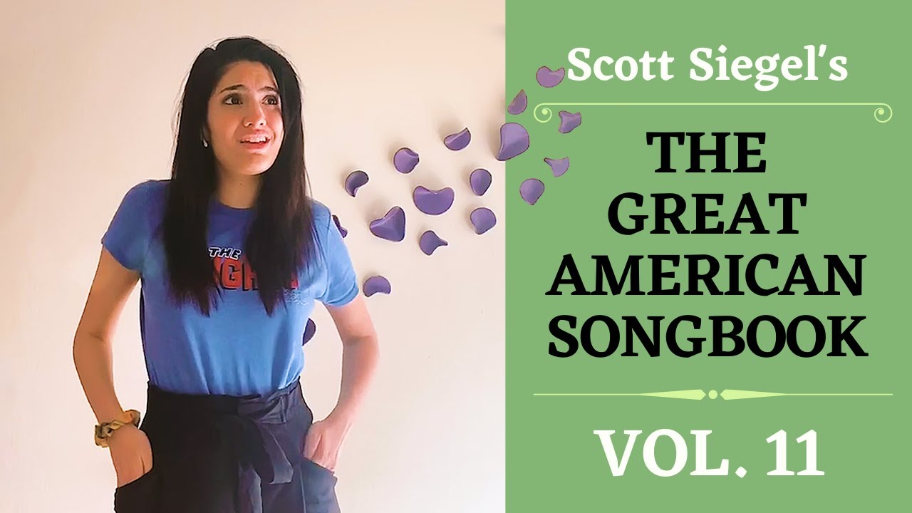 Scott Siegel's Great American Songbook Concert Series: Volume 11