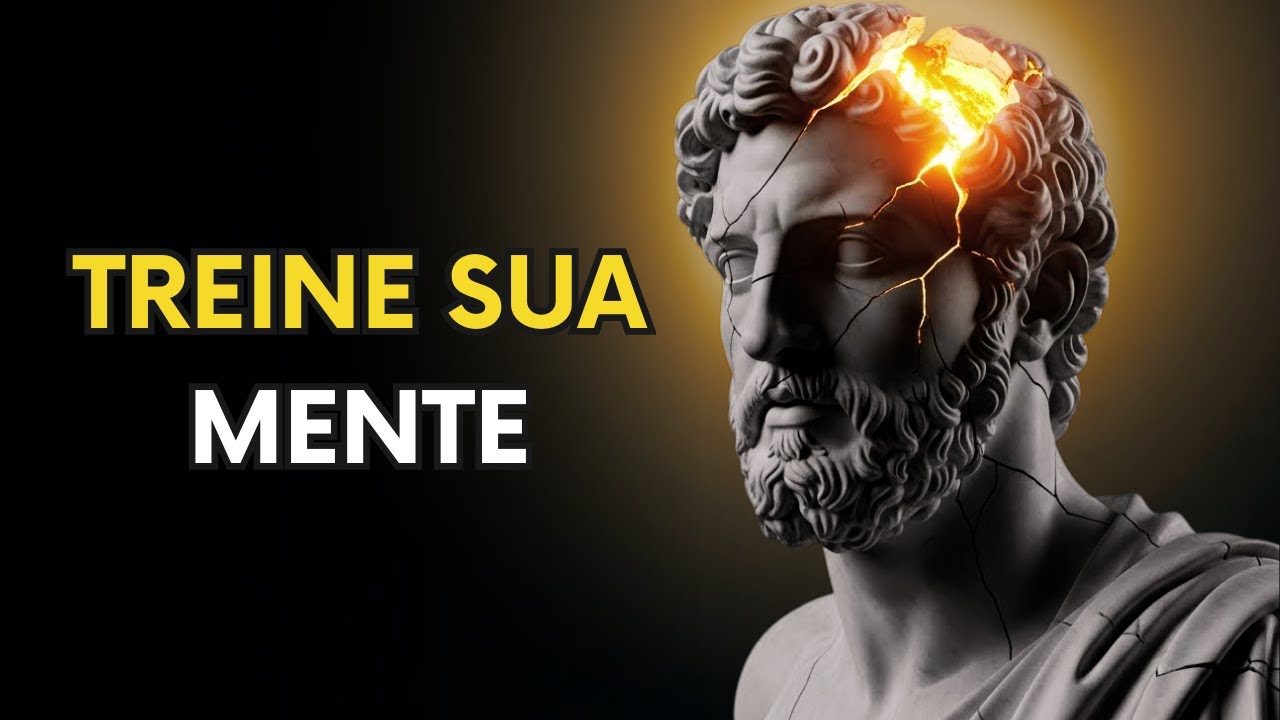Como TREINAR sua MENTE para VENCER qualquer OBSTÁCULO | Filosofia Estoica