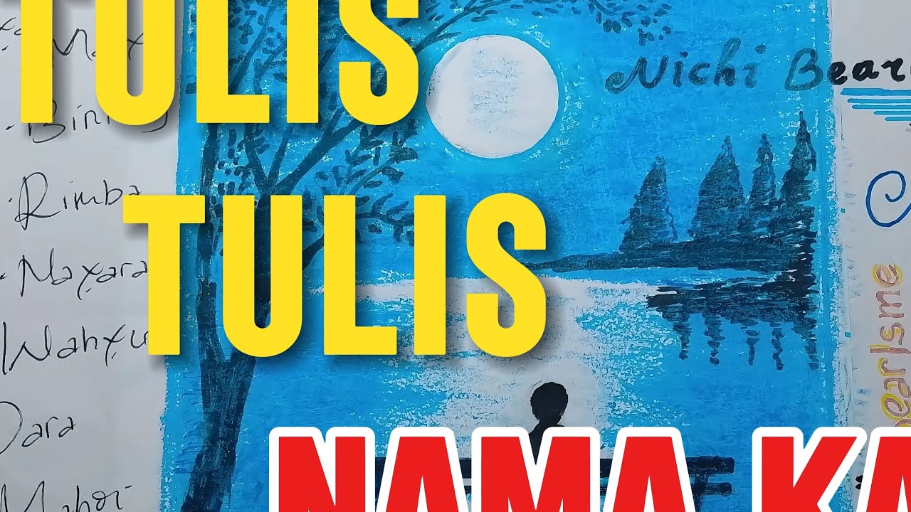 #261 TULIS NAMA KALIAN