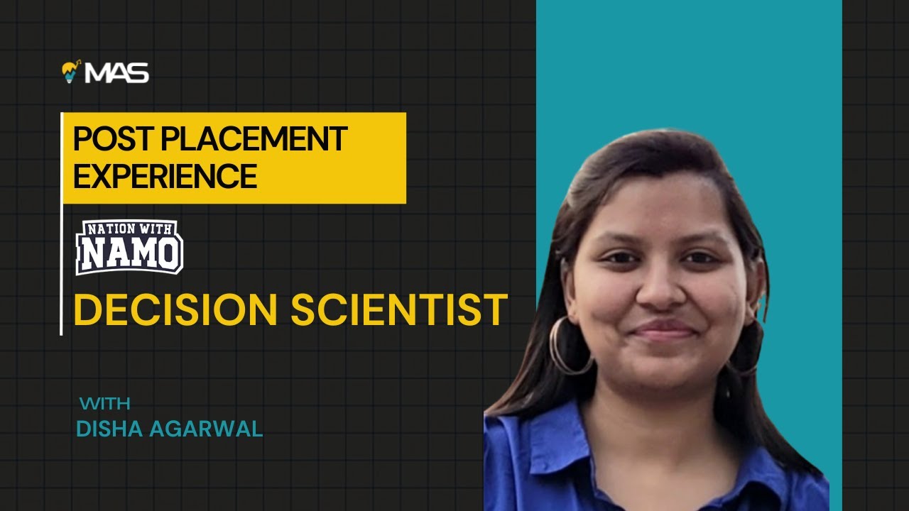 Nation with Namo Interview Experience - Decision Scientist Disha Agarwal Shares Tips and Tricks
