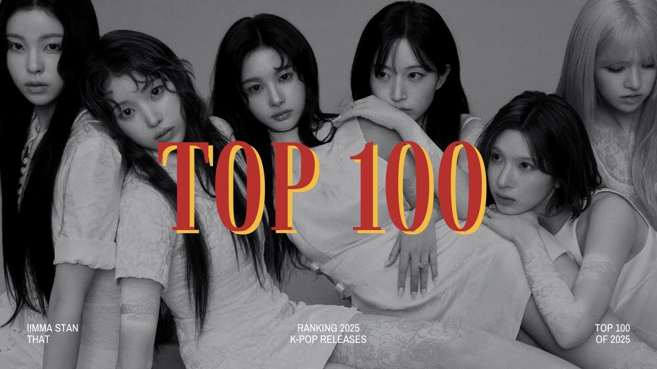 my top 100 k-pop releases of 2025