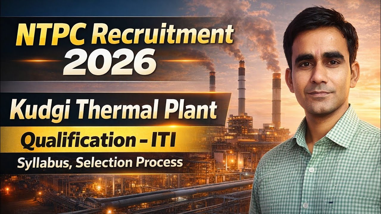 NTPC ITI vacancy 2026|| NTPC kudgi thermal power plant vacancy artisan 2026