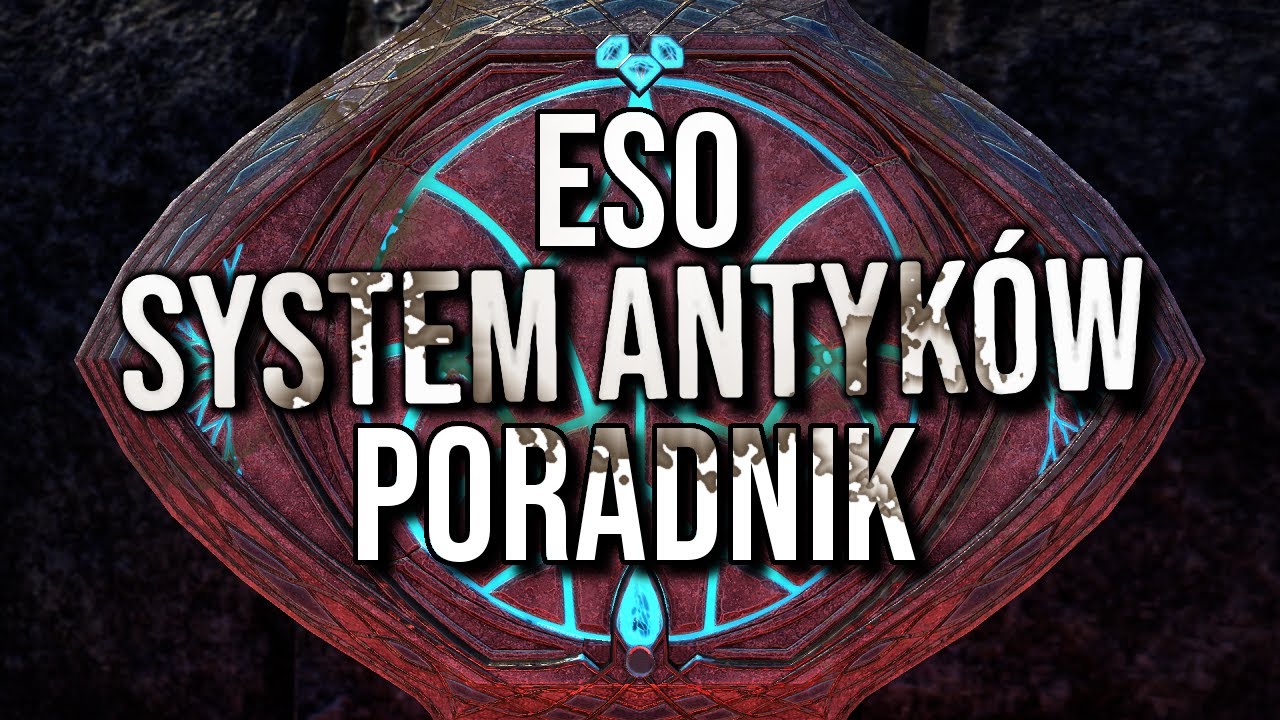System Antyków ESO - Poradnik