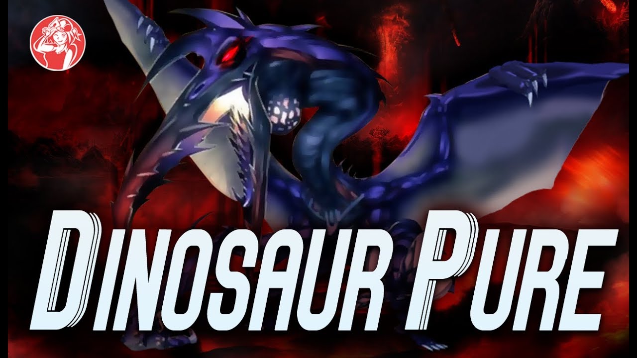 Quick Updates | Dinosaur Pure Deck (Febrero/ February 2018) [Duels & Decklist] Post Extreme Force