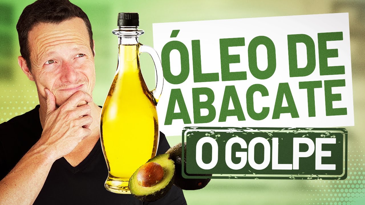 Óleo de Abacate | A Verdade e o GOLPE