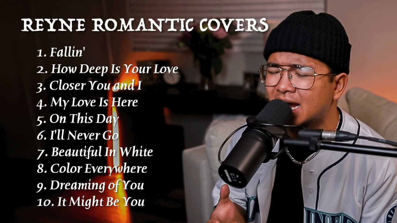 ROMANTIC COVERS #2 | REYNE  NON-STOP PLAYLIST