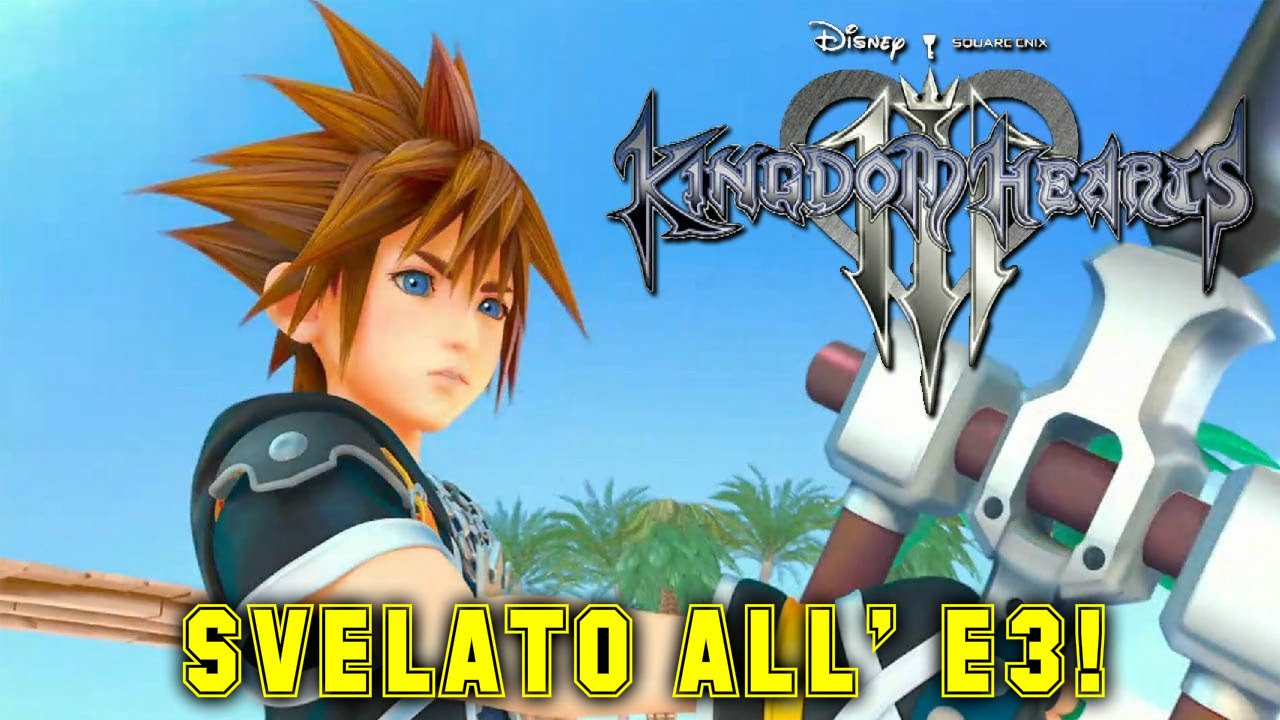 KINGDOM HEARTS III   SVELATO ALL' E3!
