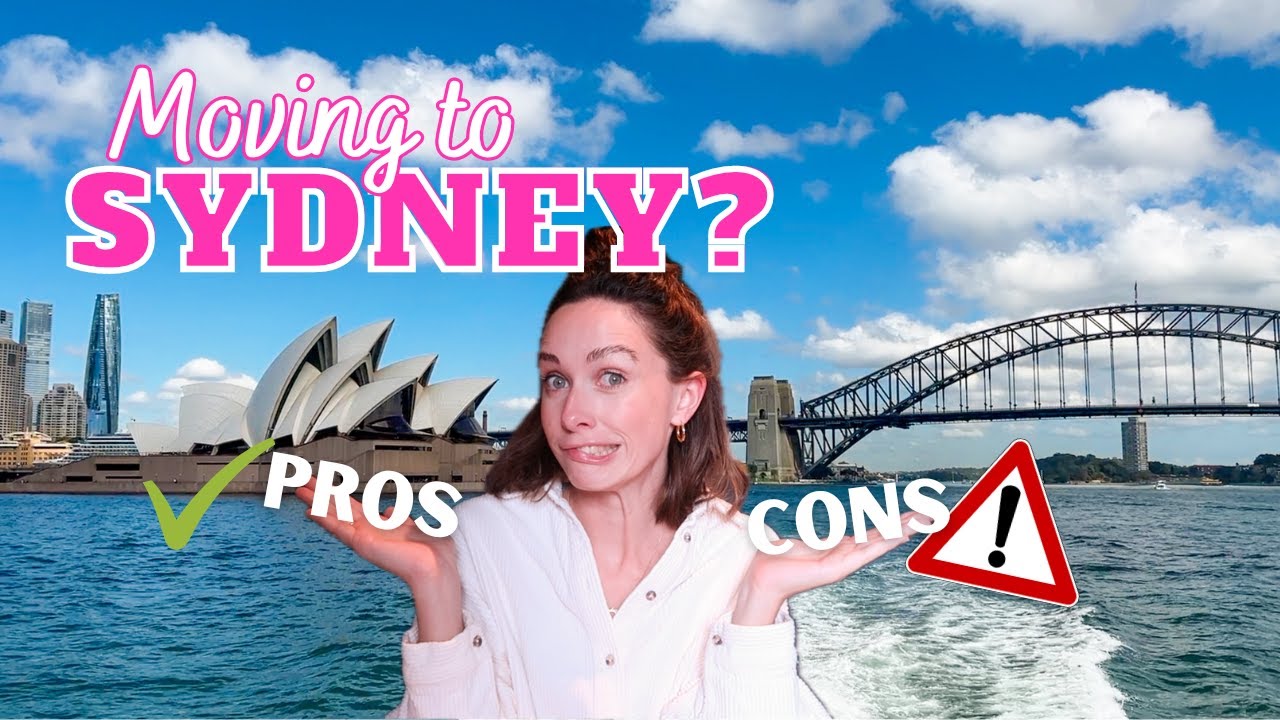 SHOULD YOU MOVE TO SYDNEY AUSTRALIA? | Pros & Cons of Living in Sydney 2024
